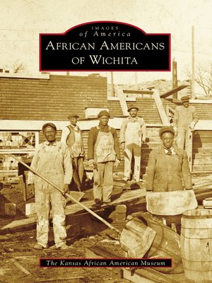 cover image of African Americans of Wichita
